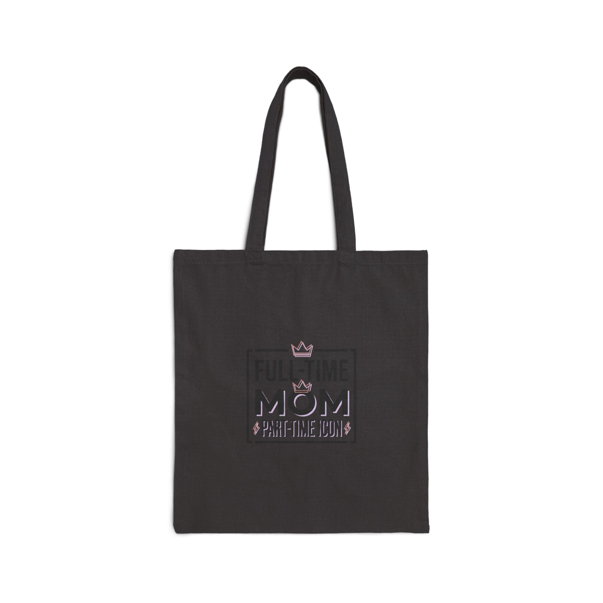 Full-Time Mom Part-Time Icon Tote | streetwear mom, mom life
